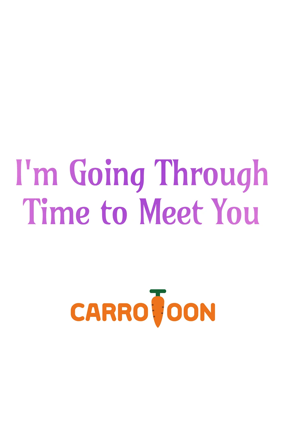 I’m Going To Meet You Beyond Time Chapter 37 - Page 65