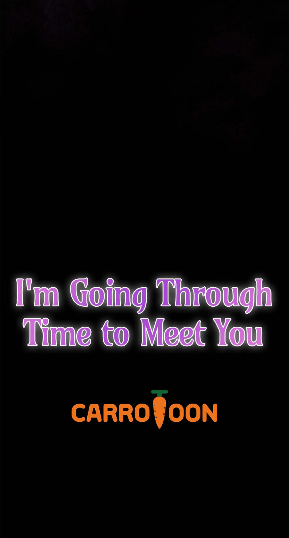 I’m Going To Meet You Beyond Time Chapter 38 - Page 61