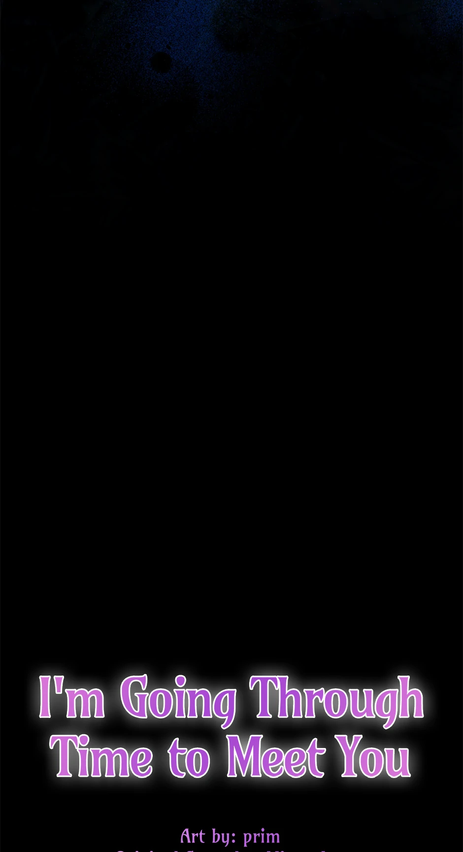 I’m Going To Meet You Beyond Time Chapter 40 - Page 17