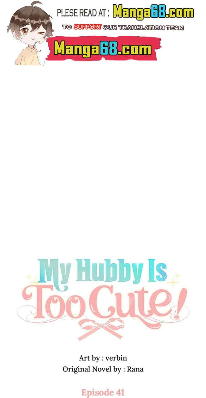 I’m In Trouble Because My Husband Is So Cute Chapter 41 - Page 27