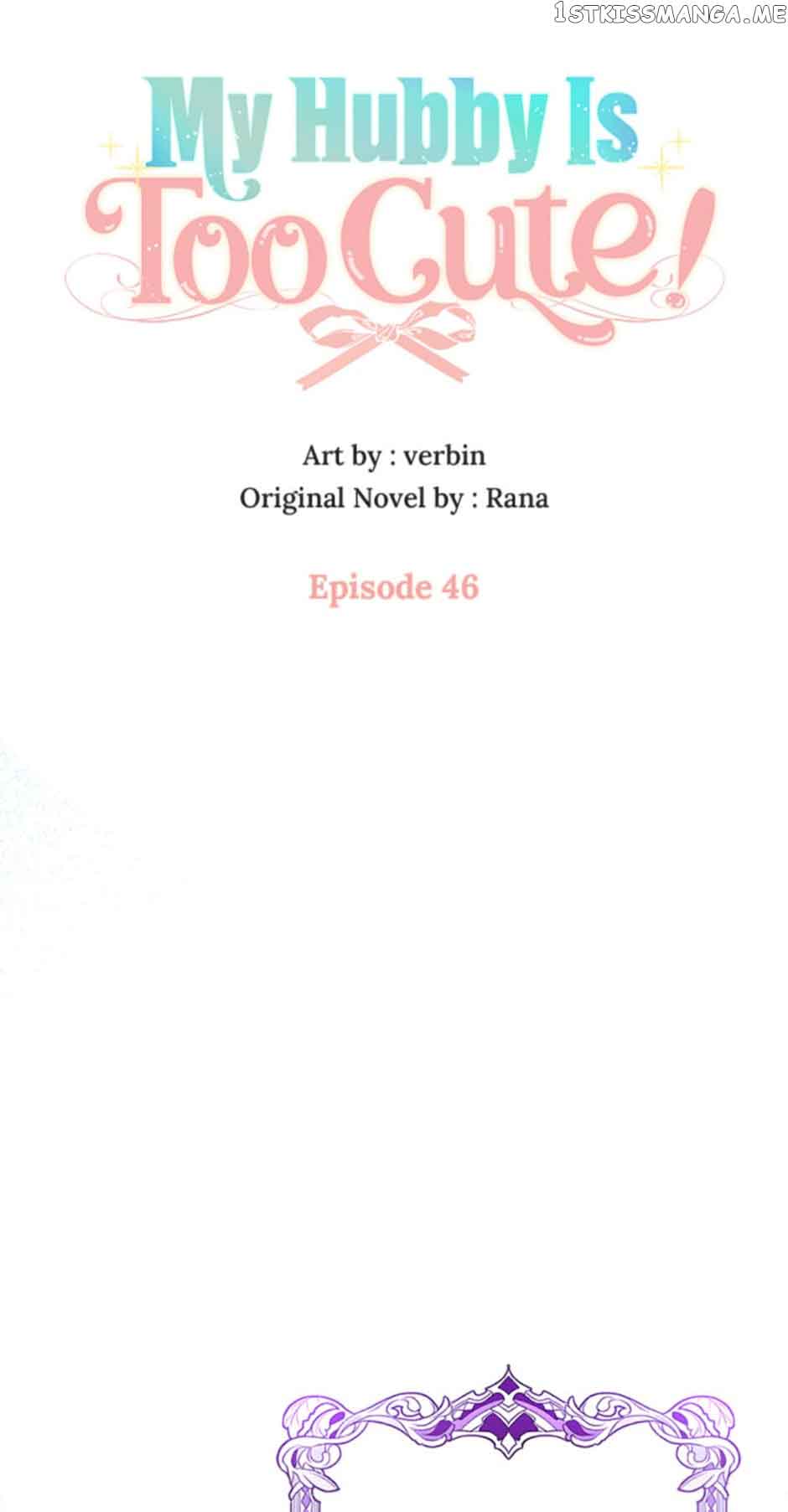 I’m In Trouble Because My Husband Is So Cute Chapter 46 - Page 29