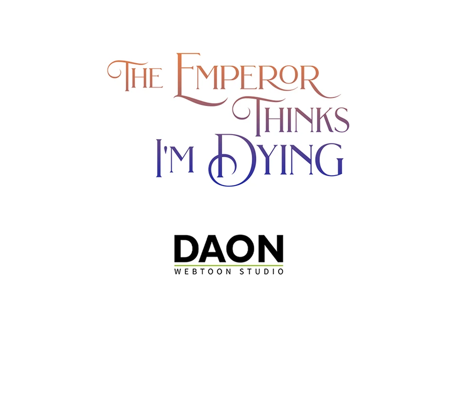 I’m In Trouble Because The Emperor Thinks I’m Terminally Ill Chapter 44 - Page 83