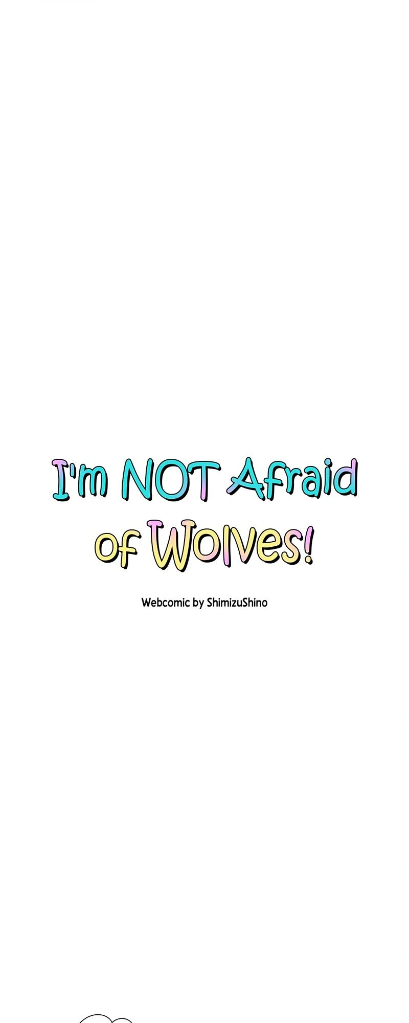 I’m NOT Afraid of Wolves! [Official] Chapter 8 - Page 5