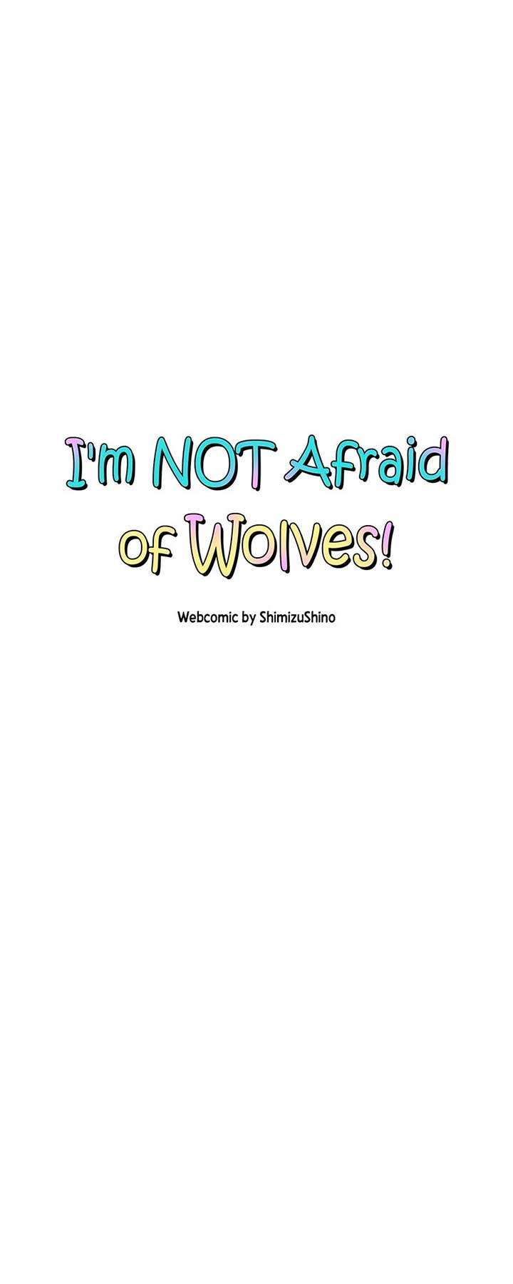 I’m NOT Afraid of Wolves! [Official] Chapter 10 - Page 4