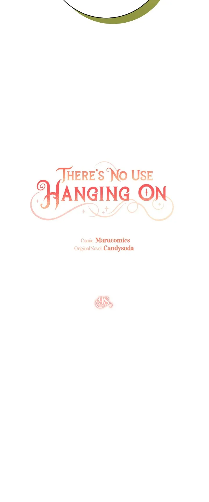 It’s Useless to Hang On Chapter 98 - Page 8