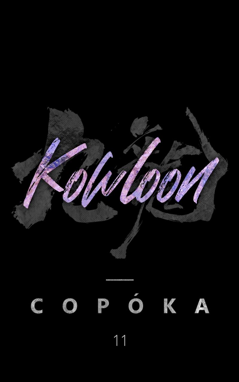 Kowloon: COPÓKA Chapter 11 - Page 17