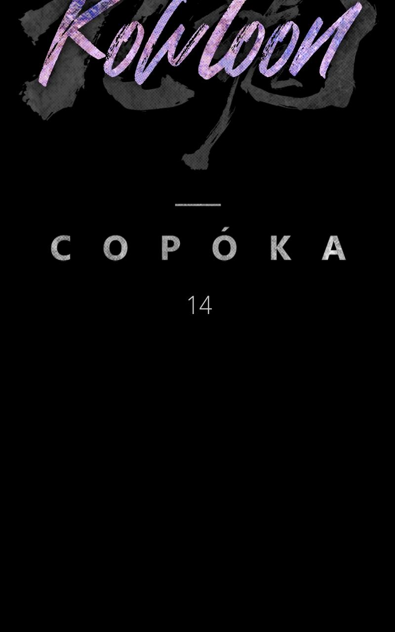 Kowloon: COPÓKA Chapter 14 - Page 44