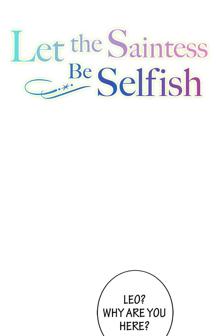 Let the Saintess Be Selfish - Chapter 63 - 6