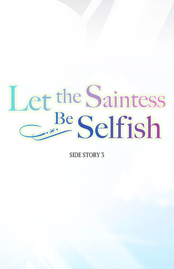 Let the Saintess Be Selfish Chapter 69 - Page 6