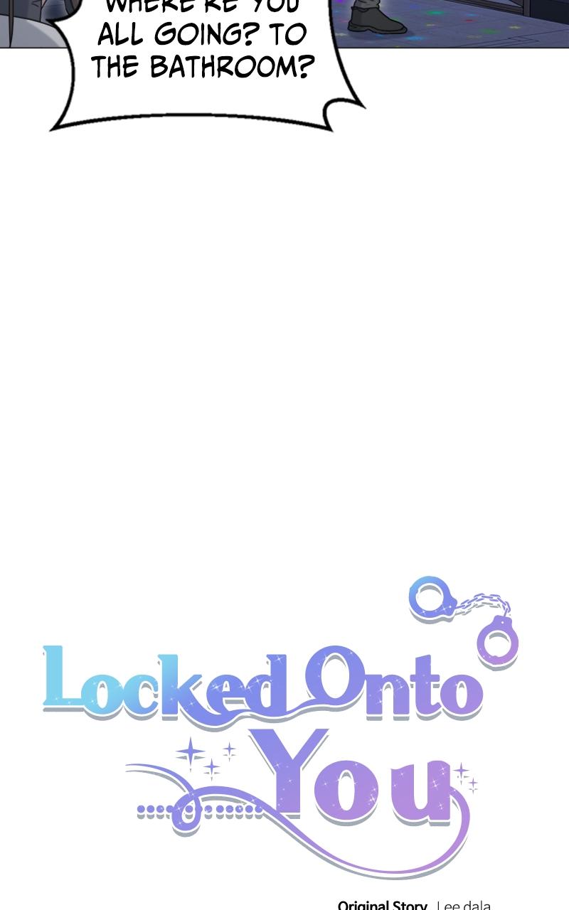Locked Onto You Chapter 48 - Page 4