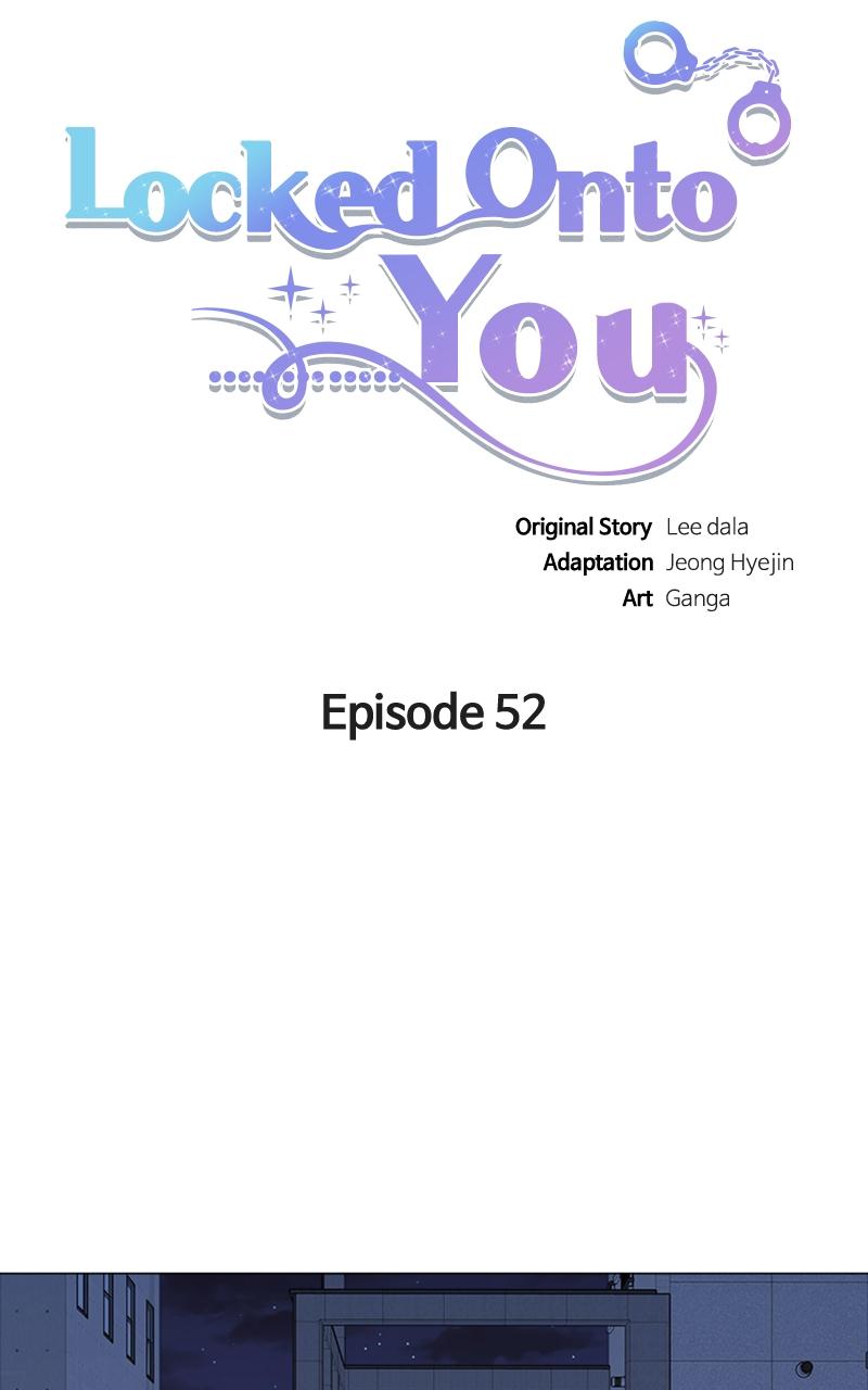 Locked Onto You Chapter 52 - Page 10