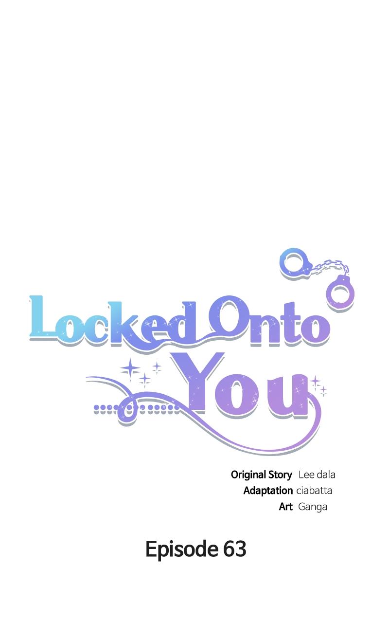 Locked Onto You Chapter 63 - Page 9