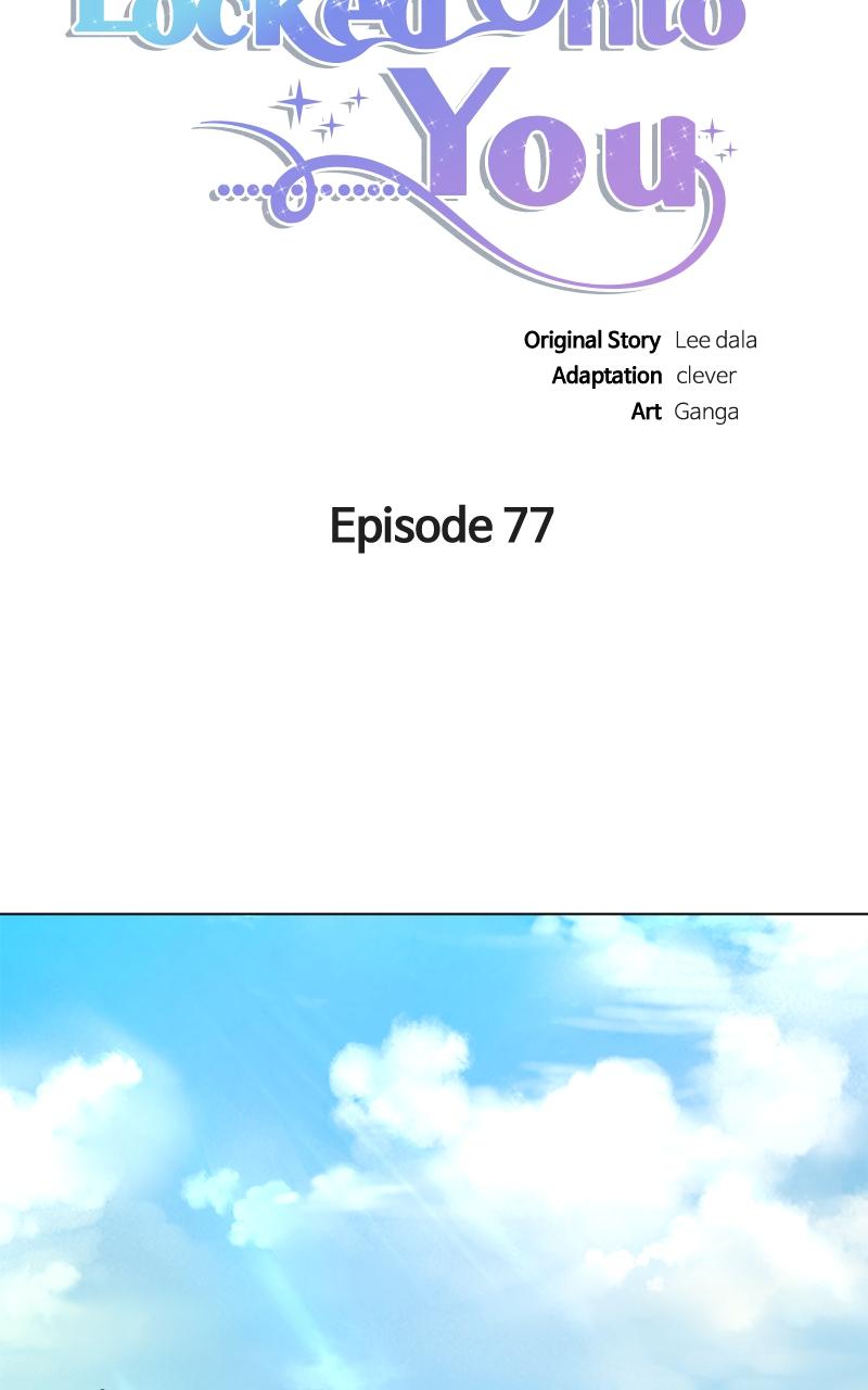 Locked Onto You Chapter 77 - Page 45