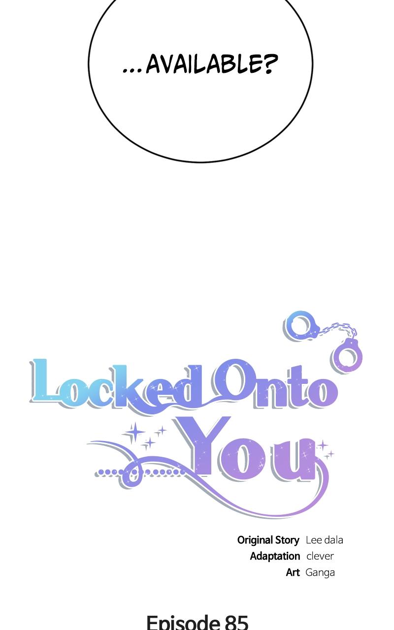 Locked Onto You Chapter 85 - Page 19