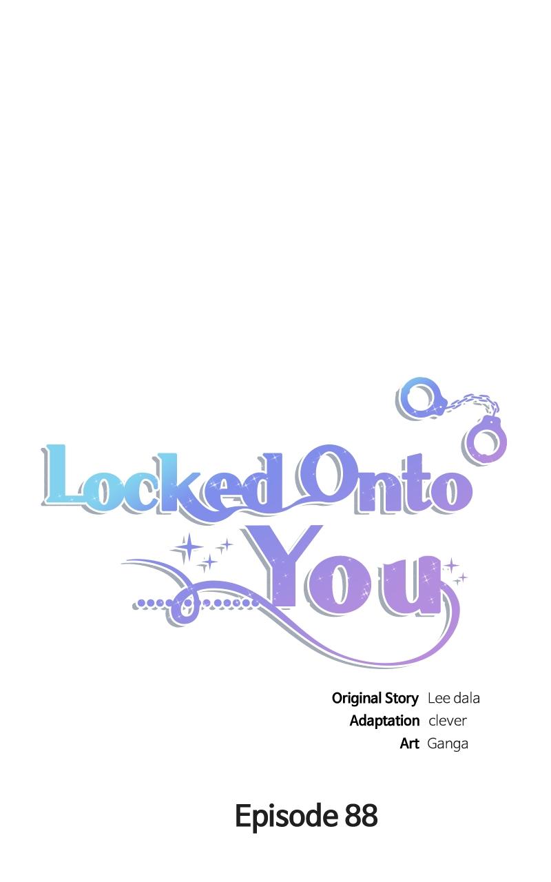 Locked Onto You Chapter 88 - Page 18