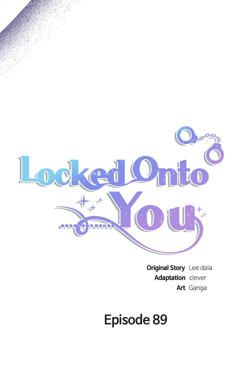 Locked Onto You Chapter 89 - Page 76