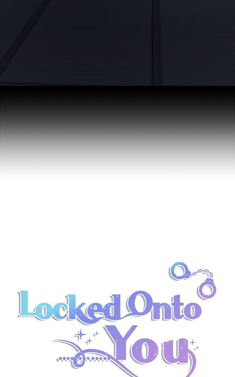 Locked Onto You Chapter 106 - Page 34