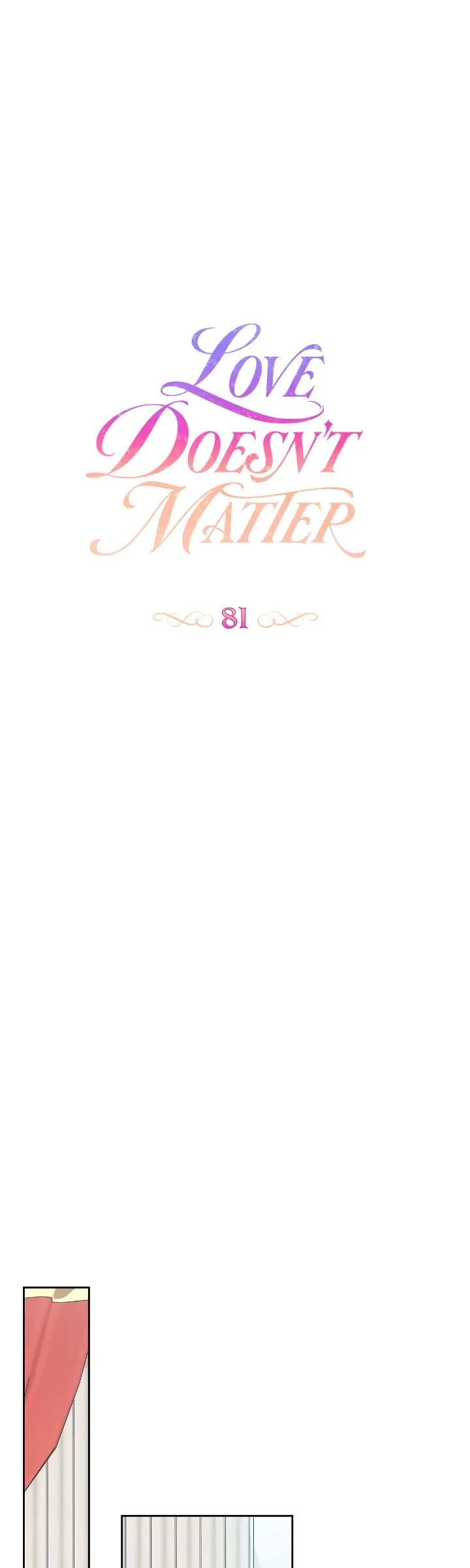 Love Doesn’t Matter Chapter 81 - Page 9