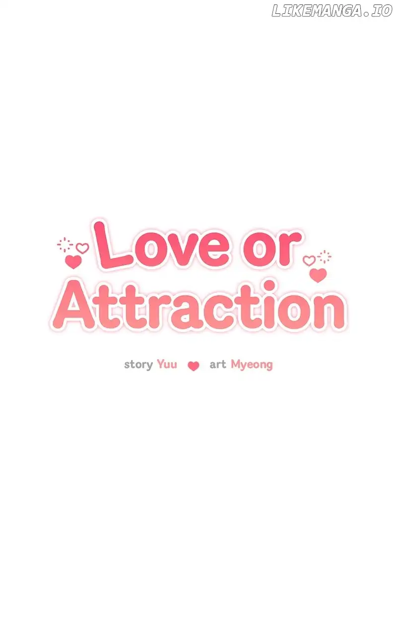 Love Or Attraction Chapter 29 - Page 27