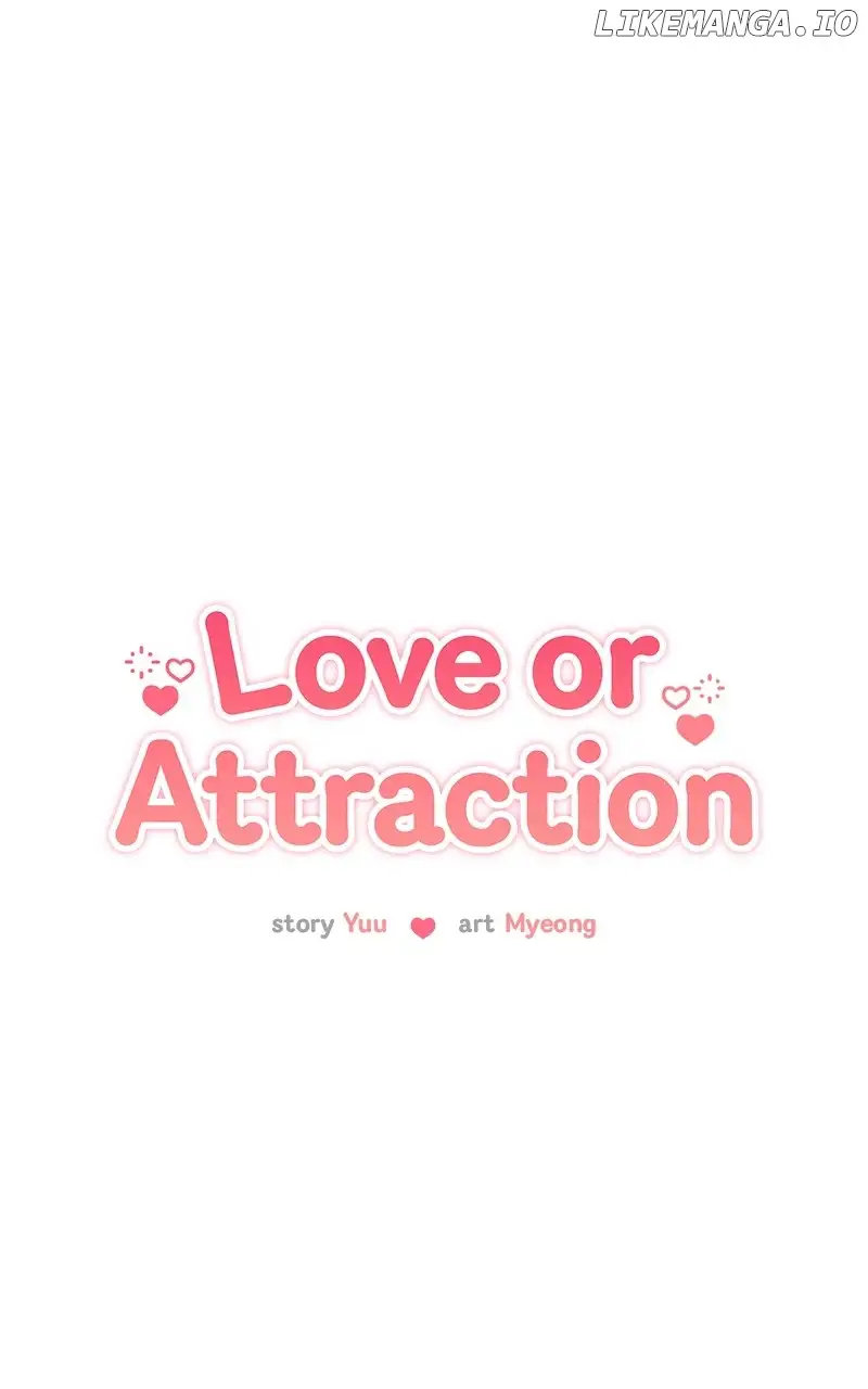Love Or Attraction Chapter 31 - Page 26