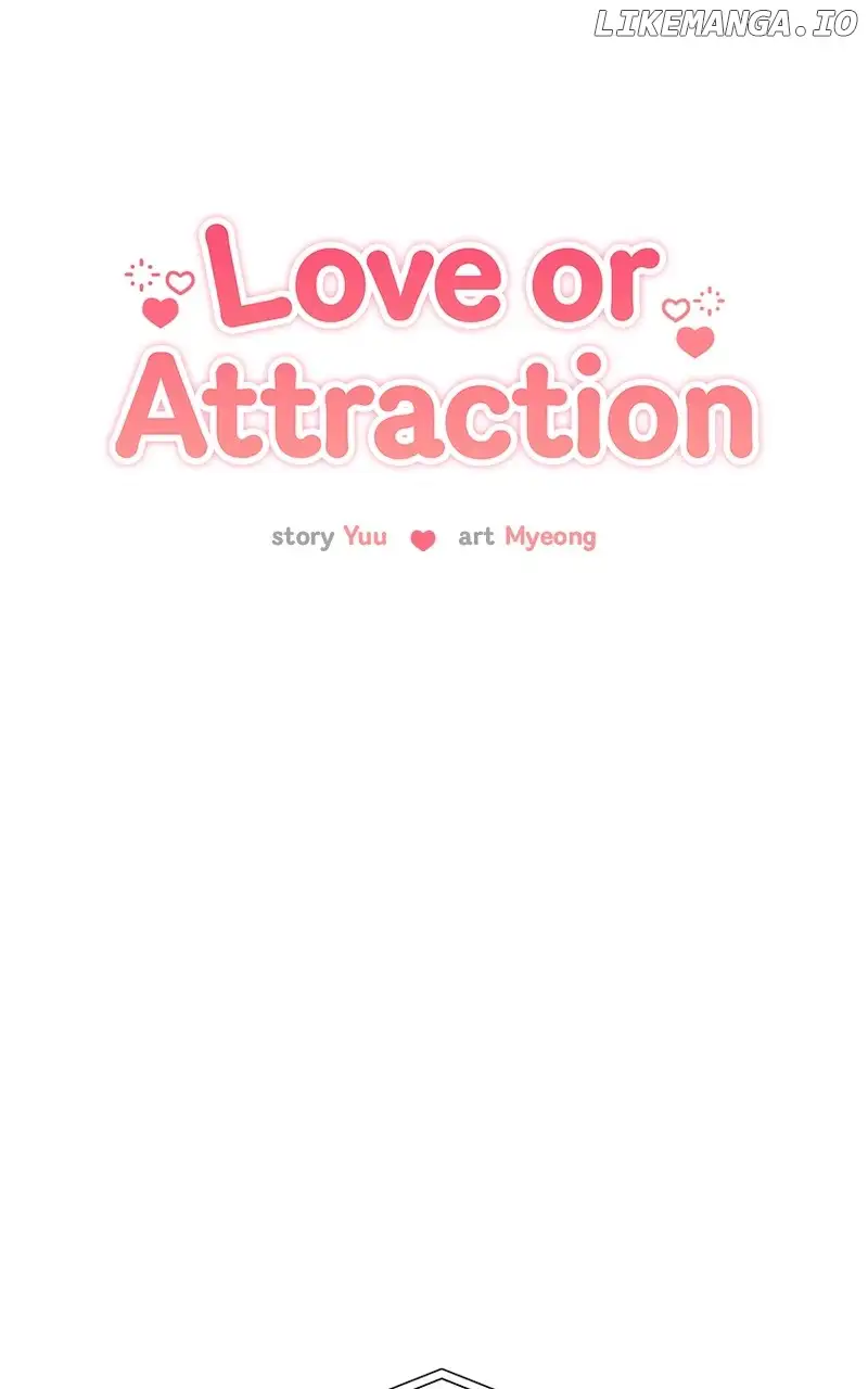 Love Or Attraction Chapter 32 - Page 14