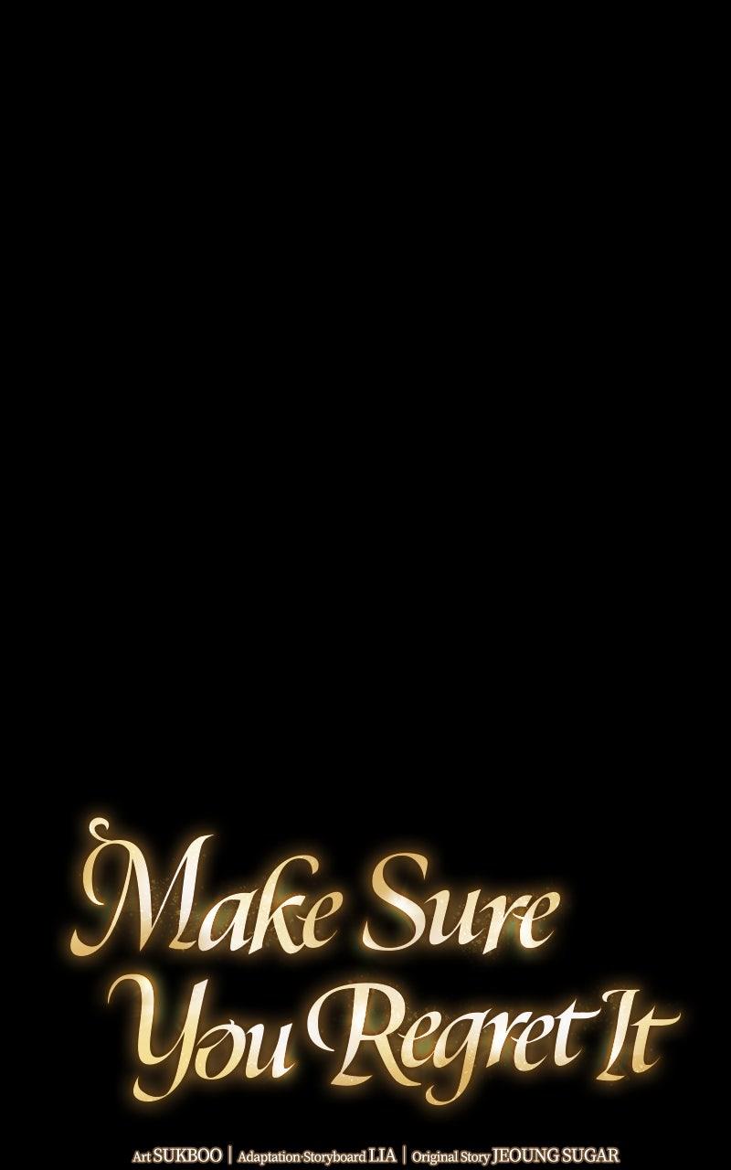 Make Sure You Regret It - Chapter 16 - 17