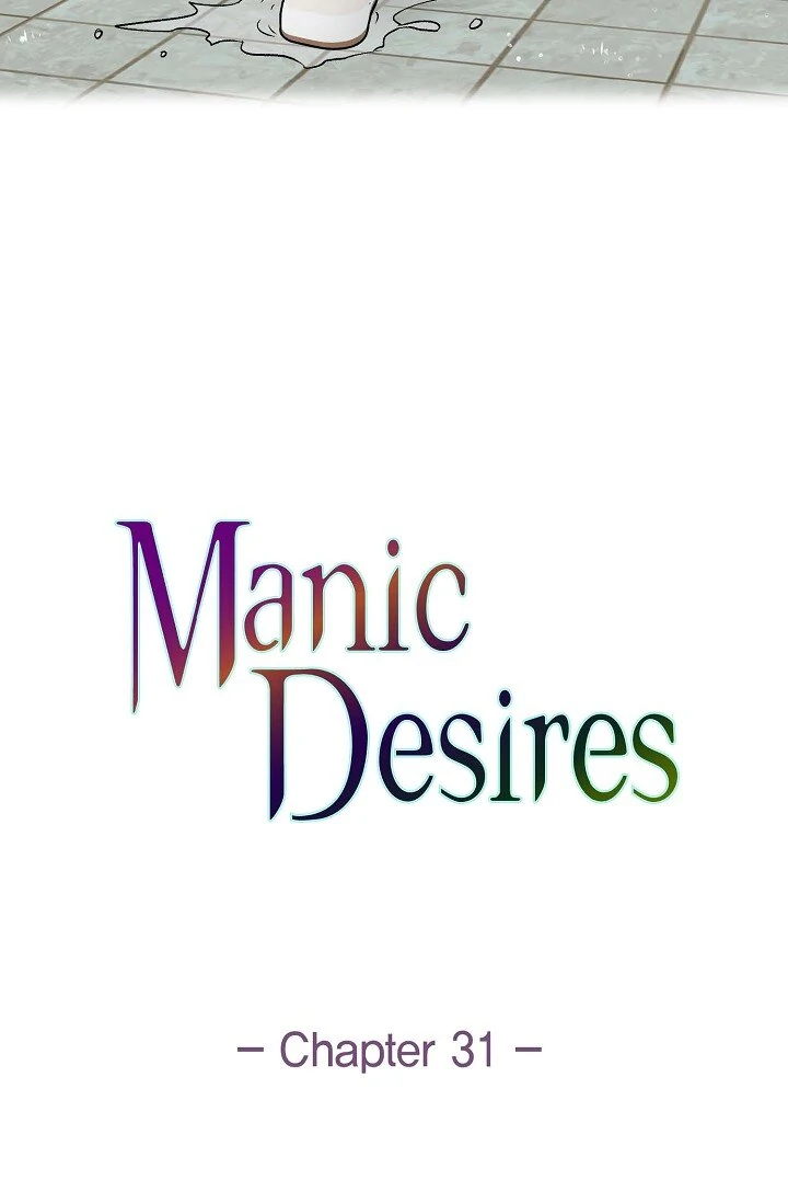 Manic Desires - Chapter 31 - 20