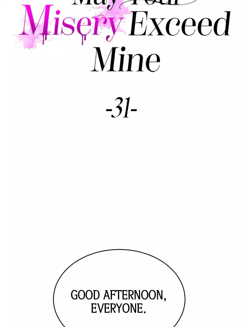 May Your Misery Exceed Mine Chapter 31 - Page 5