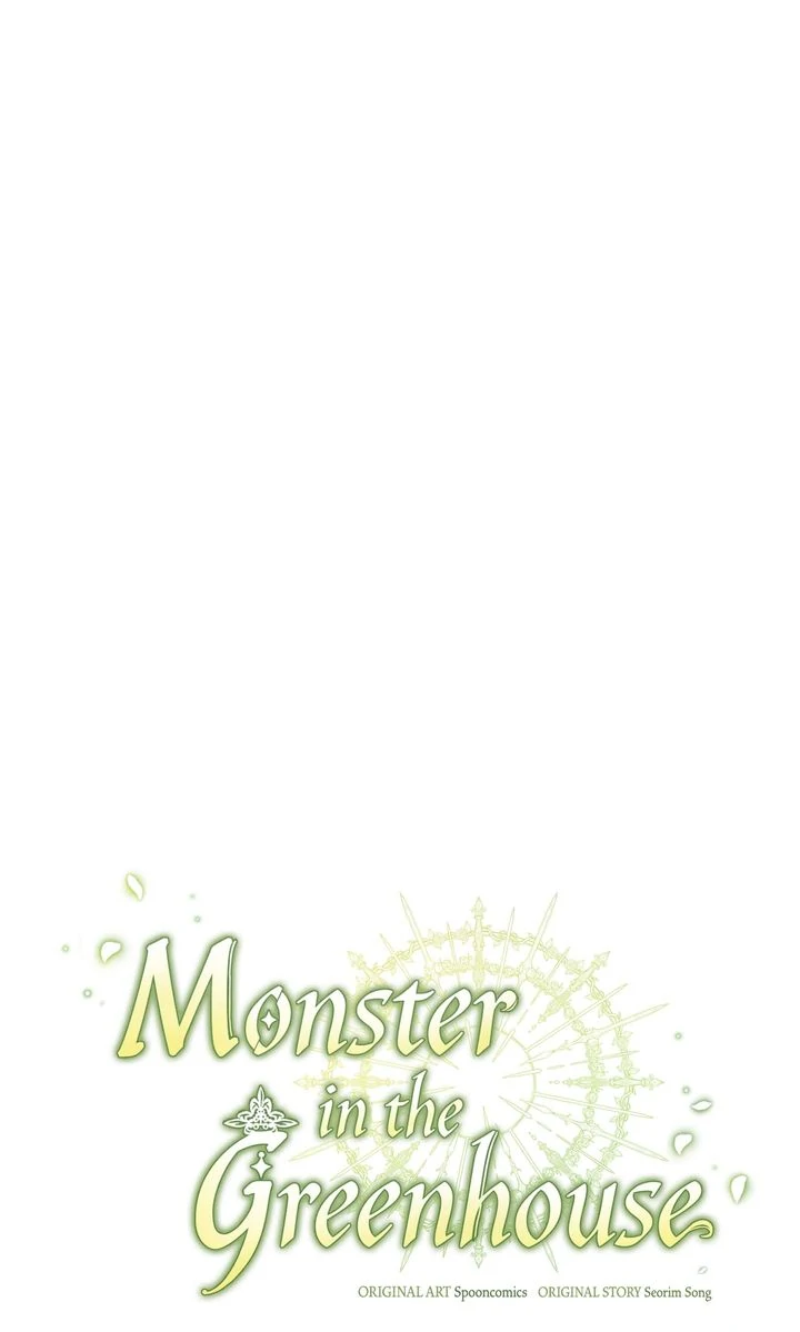 Monster in the Greenhouse - Chapter 18 - 39