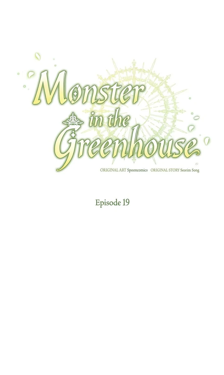 Monster in the Greenhouse - Chapter 19 - 88