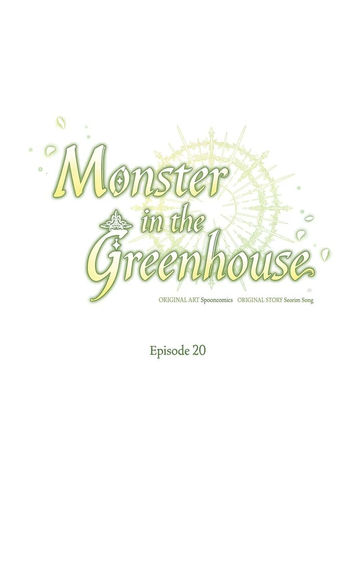 Monster in the Greenhouse Chapter 20 - Page 20