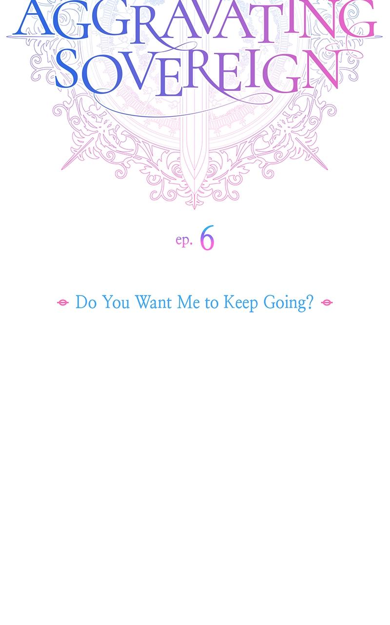 My Aggravating Sovereign Chapter 6 - Page 14