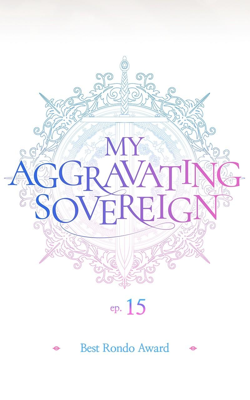 My Aggravating Sovereign Chapter 15 - Page 11