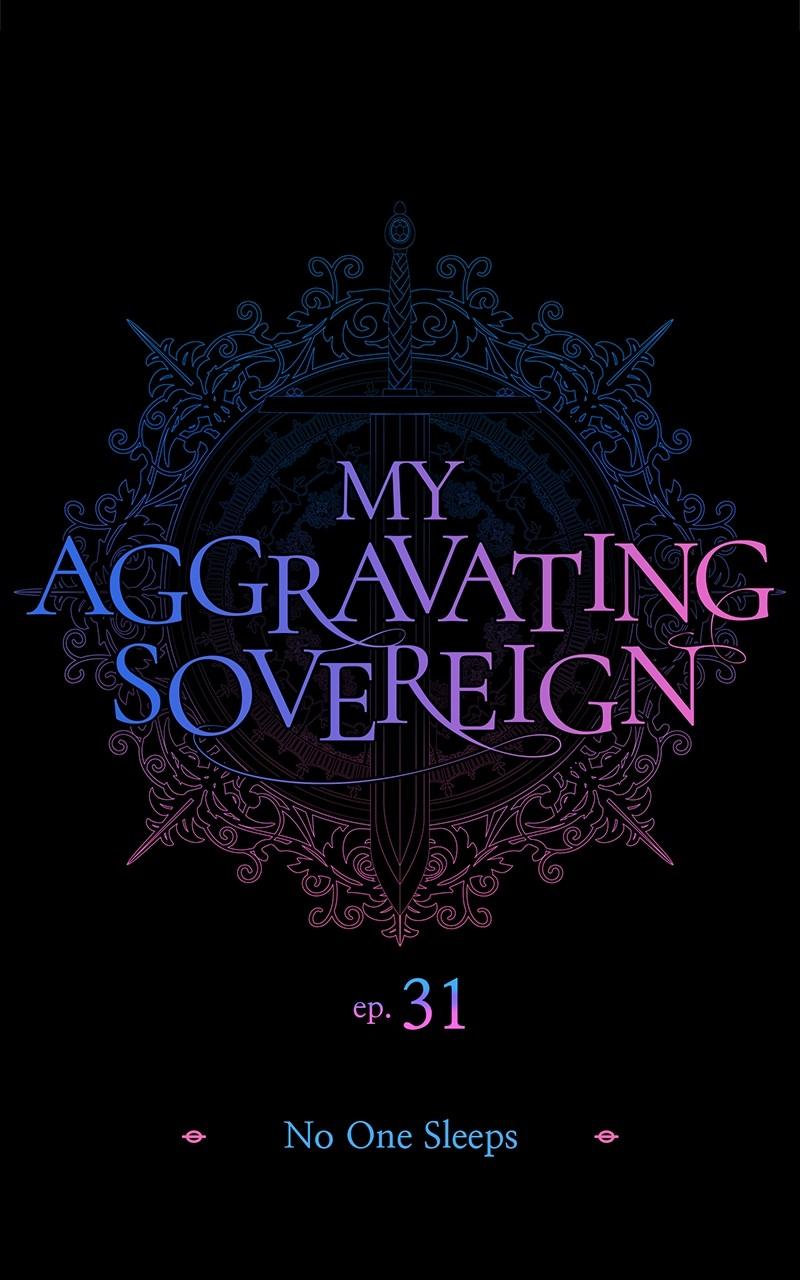 My Aggravating Sovereign Chapter 31 - Page 11