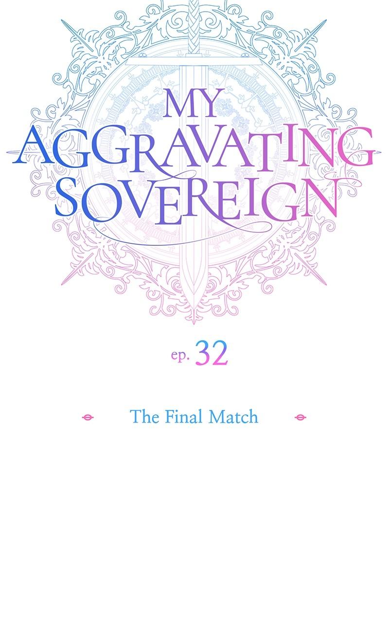 My Aggravating Sovereign Chapter 32 - Page 22