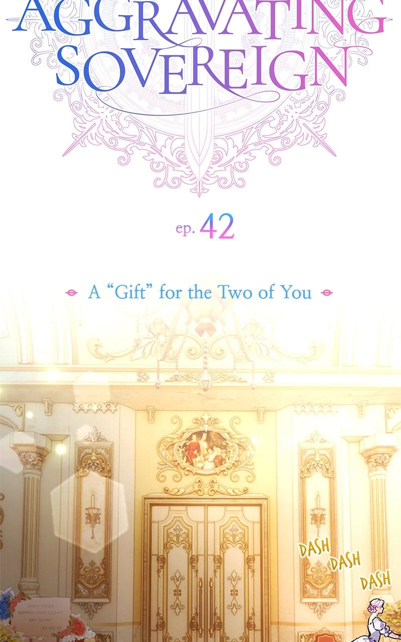 My Aggravating Sovereign Chapter 42 - Page 10