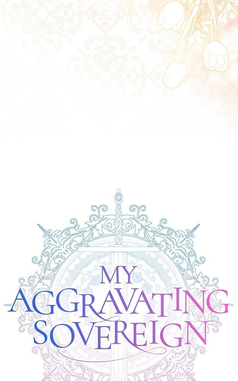 My Aggravating Sovereign Chapter 47 - Page 15