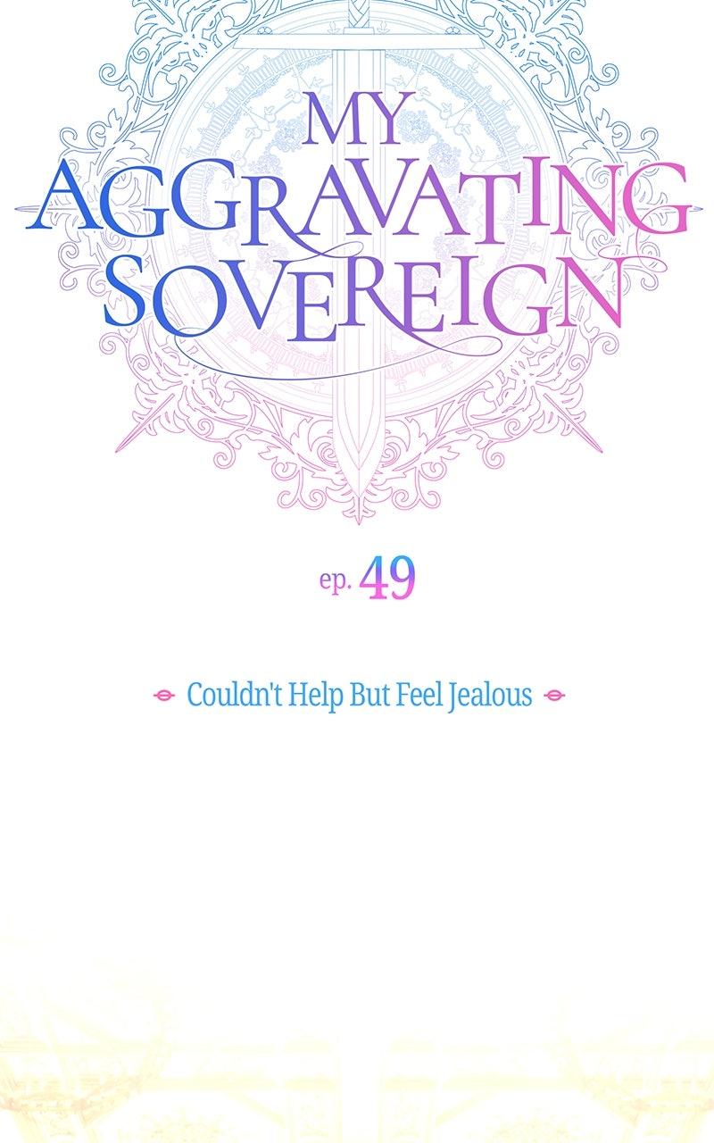 My Aggravating Sovereign Chapter 49 - Page 86