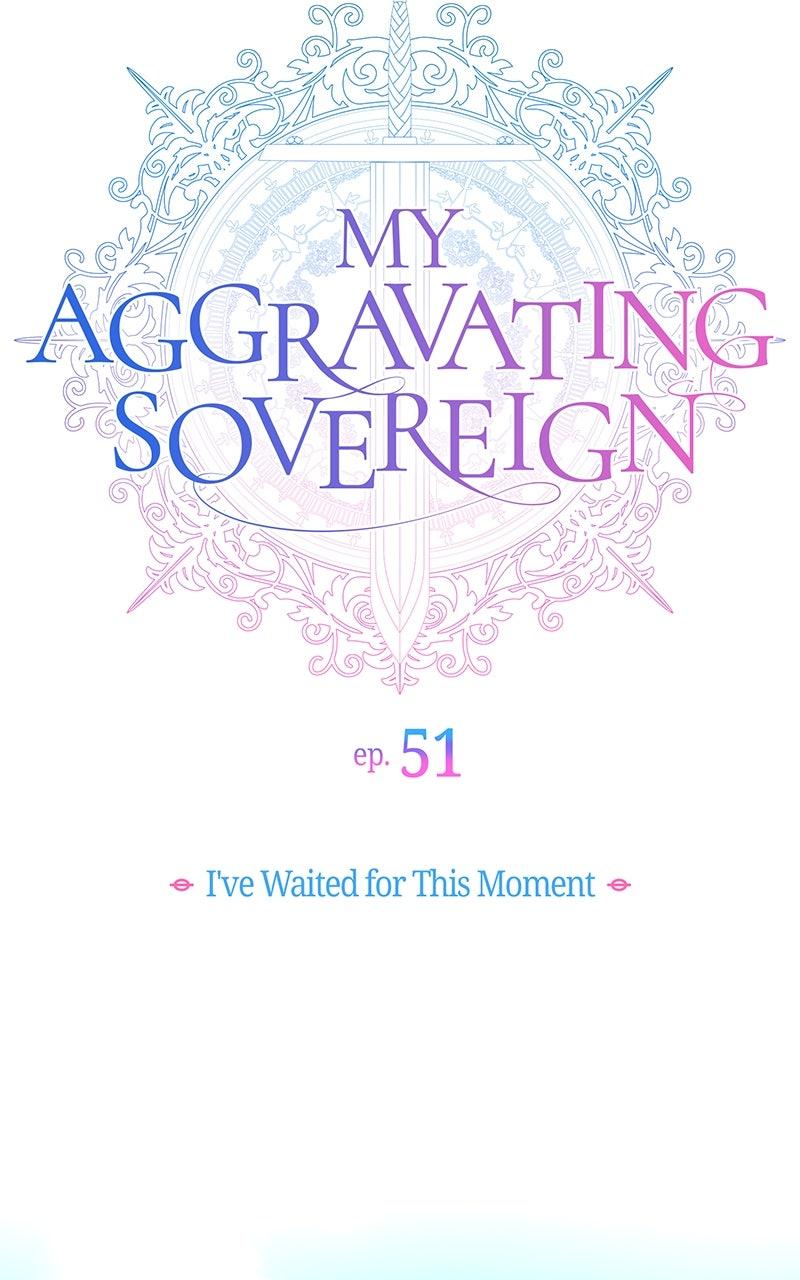 My Aggravating Sovereign Chapter 51 - Page 154