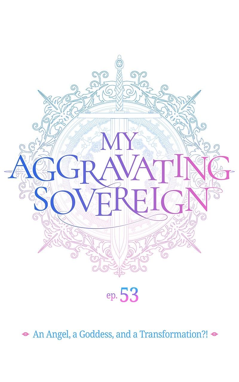My Aggravating Sovereign Chapter 53 - Page 11