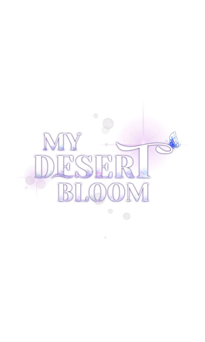 My Flower in the Desert - Chapter 24 - 28