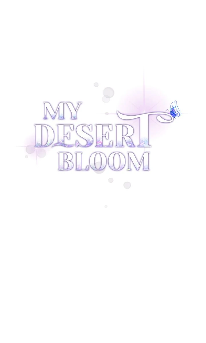My Flower in the Desert - Chapter 28 - 21