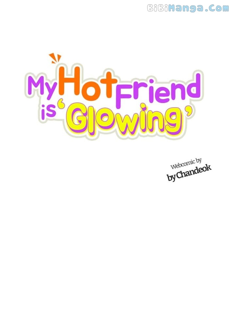 My Hot Friend Is Glowing Chapter 46 - Page 24