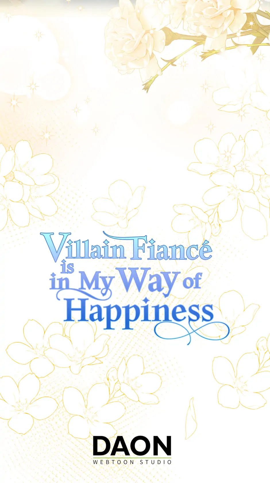 My Villain Fiancé is Interfering With My Flowery Path Chapter 43 - Page 70