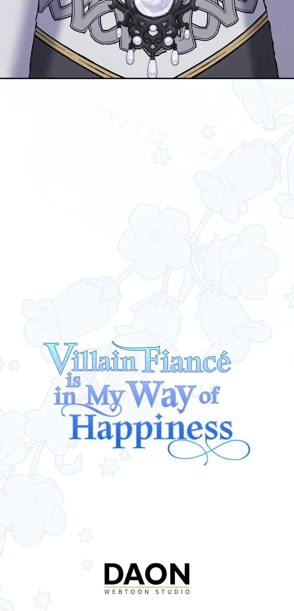 My Villain Fiancé is Interfering With My Flowery Path Chapter 47 - Page 86