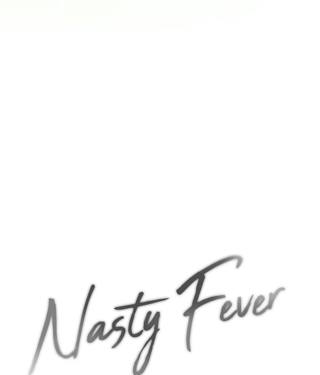 Nasty Fever Chapter 49 - Page 43