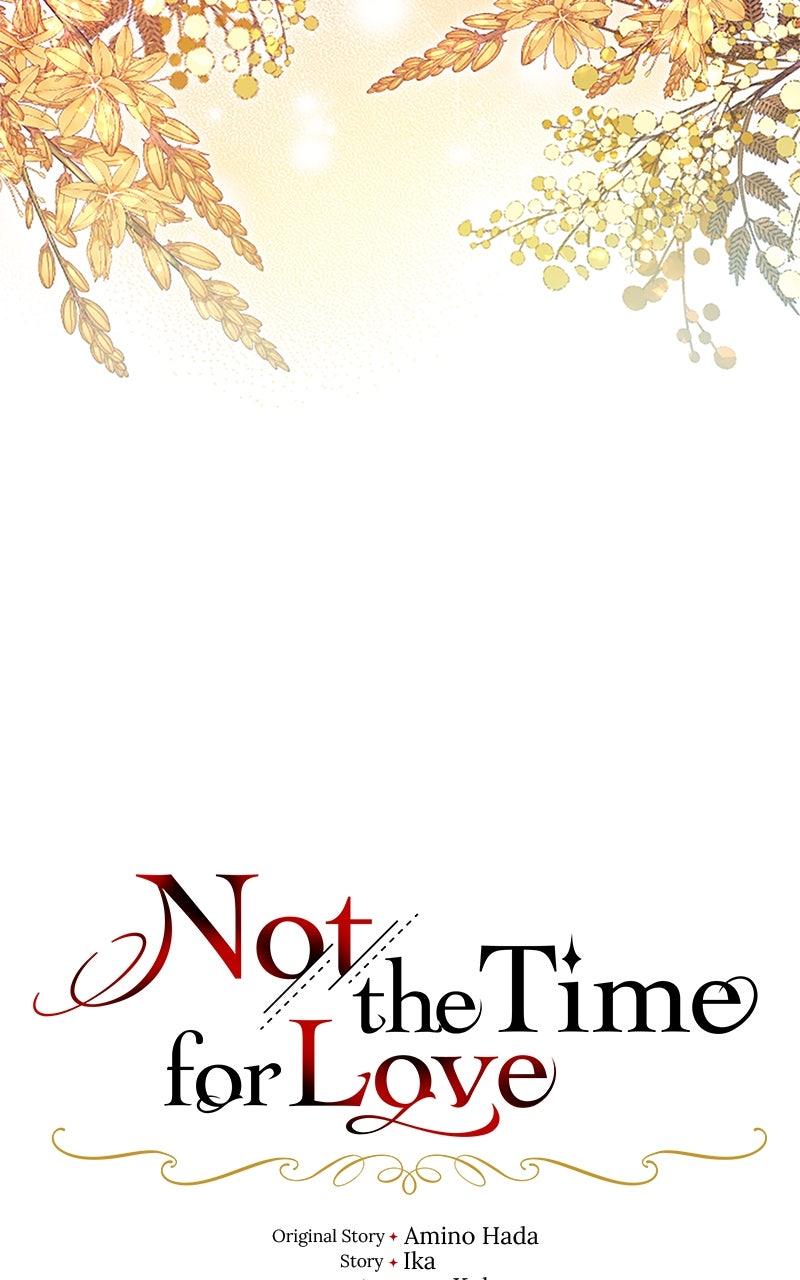 Not the Time for Love - Chapter 40 - 18