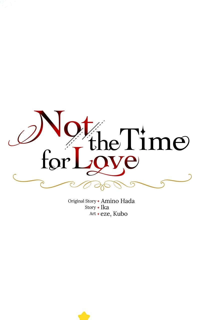 Not the Time for Love - Chapter 41 - 18