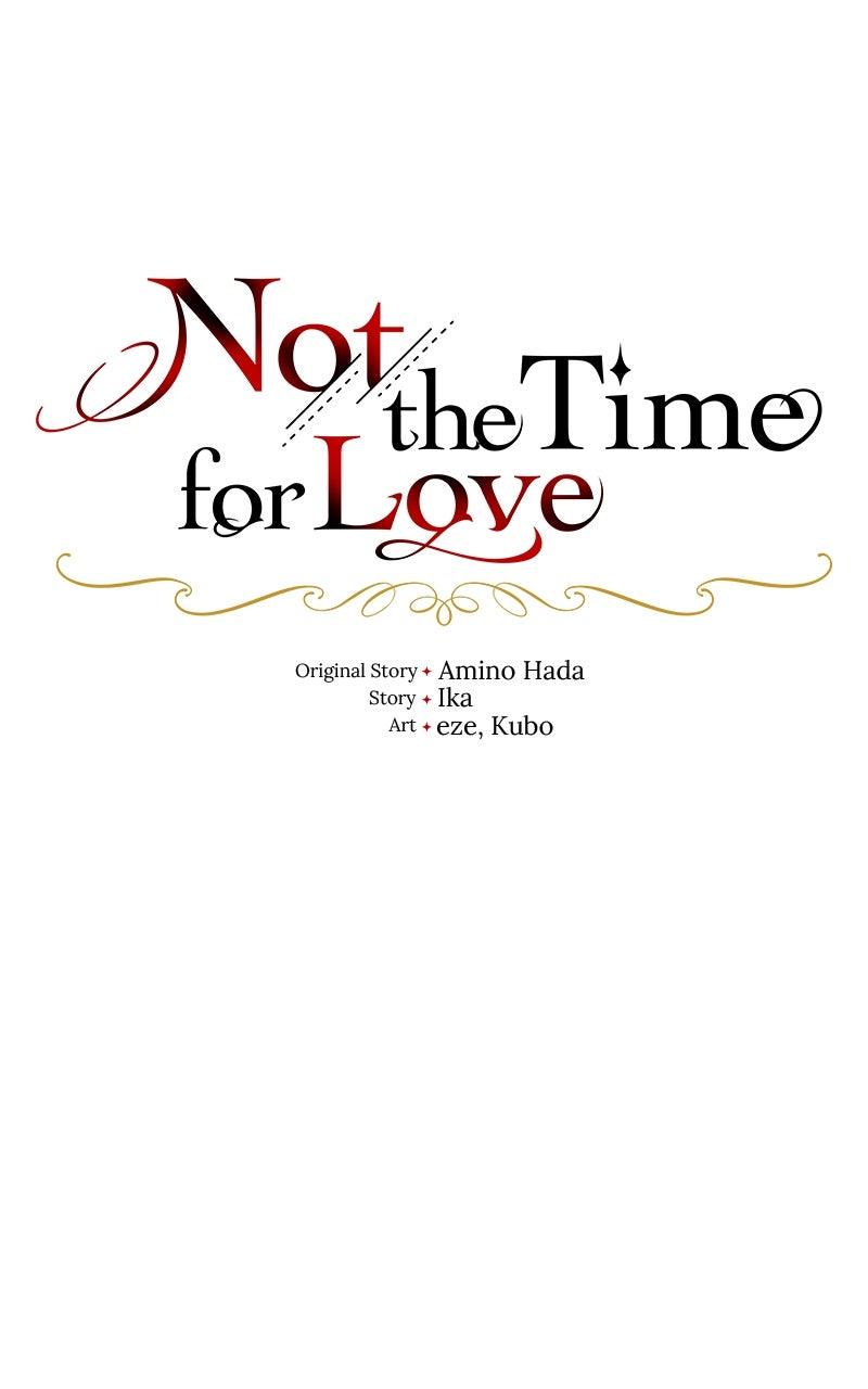 Not the Time for Love - Chapter 42 - 20