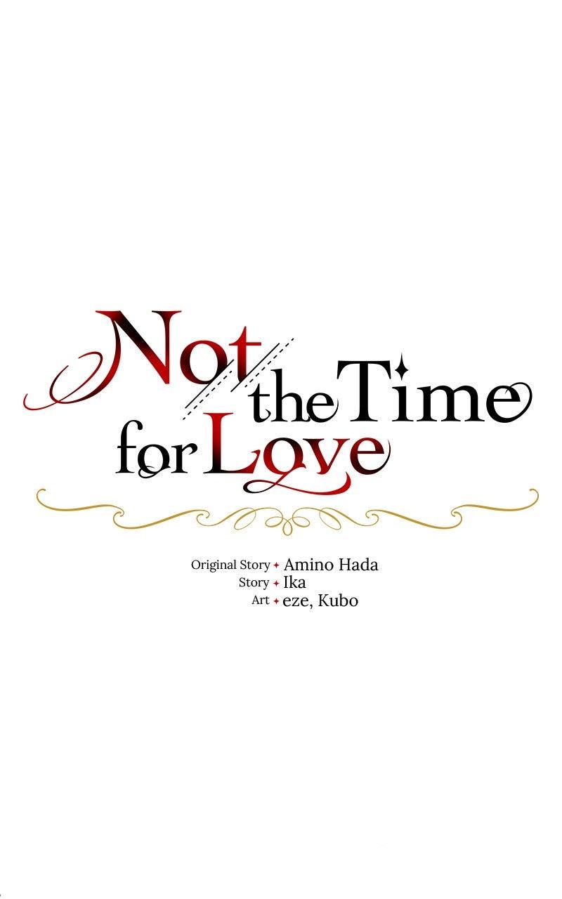Not the Time for Love - Chapter 46 - 34